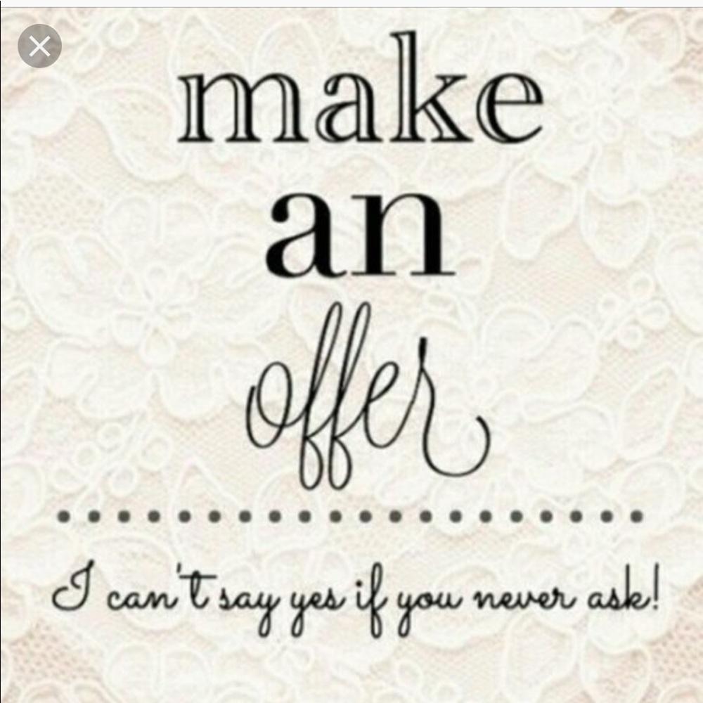 Make an offer😉